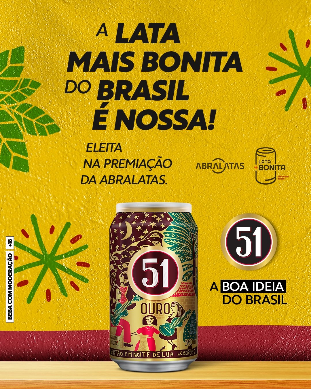 Lata Comemorativa da Cachaça 51 vence o prêmio Lata Mais Bonita do Brasil Lata Comemorativa da Cachaça 51 vence o prêmio Lata Mais Bonita do Brasil